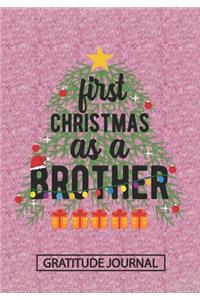 First Christmas As A Brother - Gratitude Journal