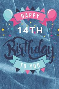 Happy 14th Birthday