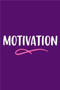 Motivation