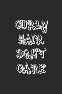 Curly Hair Don't Care