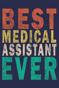 Best Medical Assistant Ever