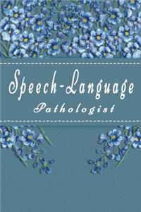 Speech-Language Pathologist