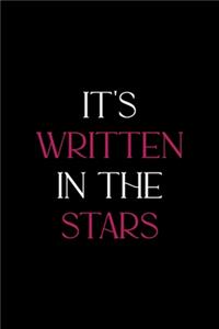It's Written In The Stars