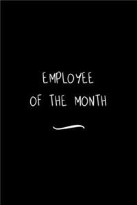 Employee of the Month
