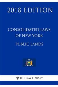 Consolidated Laws of New York - Public Lands (2018 Edition)