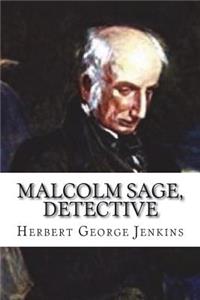Malcolm Sage, Detective