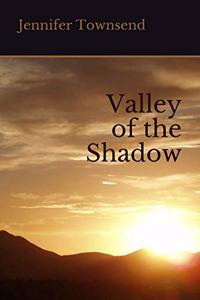 Valley of the Shadow
