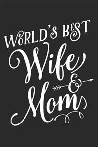 World's Best Wife & Mom