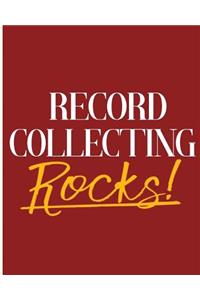 Record Collecting Rocks!