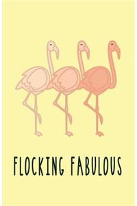 Flocking Fabulous