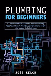 Plumbing for Beginners