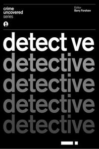 Crime Uncovered: Detective