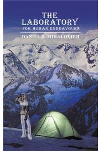 The Laboratory For Human Endeavours