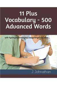 11 Plus Vocabulary - 500 Advanced words