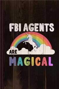 FBI Agents Are Magical Journal Notebook