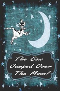 The Cow Jumped Over the Moon Dream Interpretation Journal
