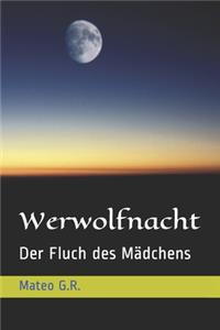 Werwolfnacht: Der Fluch des Mädchens