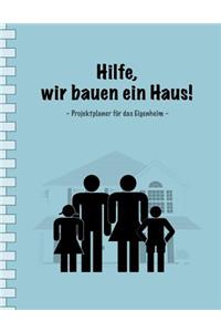 Hilfe, Wir Bauen Ein Haus!