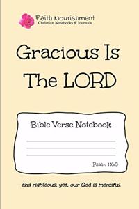 Gracious Is the Lord