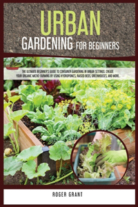 Urban Gardening for Beginners