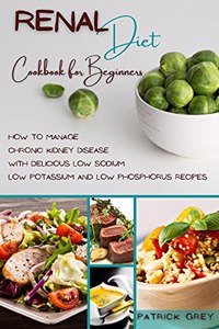Renal Diet Cookbook for Beginners