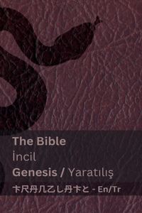 The Bible (Genesis) / İncil (Yaratılış )