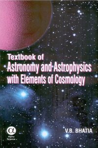 A Textbook of Astronomy and Astrophysics with Elements of Cosmology