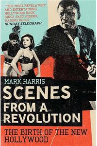 Scenes From A Revolution