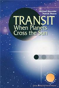 Transit When Planets Cross the Sun