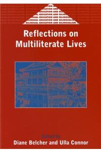 Reflections on Multiliterate Lives