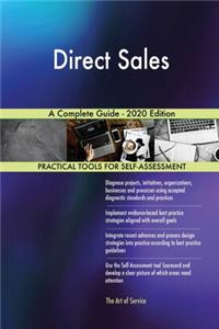 Direct Sales A Complete Guide - 2020 Edition