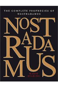 Nostradamus: the Complete Prophecies