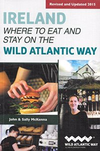 Ireland Where To Eat And Stay On The Wil