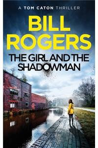 Girl and the Shadowman