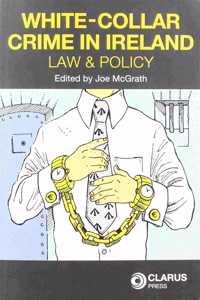 White-Collar Crime in Ireland