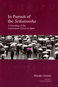 In Pursuit of the Seikatsusha