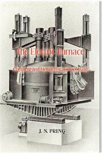 Electric Furnace in Chemical and Metallurgical Processing