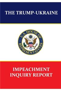 Trump-Ukraine Impeachment Inquiry Report