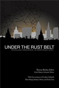 Under the Rust Belt