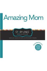 Amazing Mom