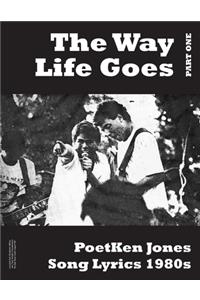 Way Life Goes