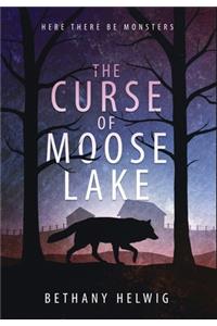 Curse of Moose Lake