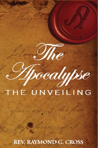 The Apocalypse The Unveiling