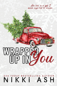 Wrapped Up in You
