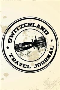 Switzerland Travel Journal