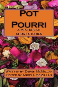Pot Pourri
