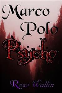 Marco Polo Psycho