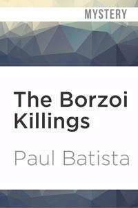 Borzoi Killings