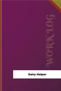 Dairy Helper Work Log