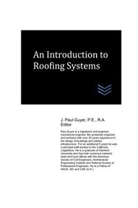 Introduction to Roofing Systems